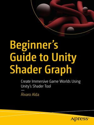 cover image of Beginner's Guide to Unity Shader Graph